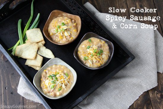 Slow Cooker Spicy Sausage & Corn Soup Recipe - an easy crockpot corn soup! SnappyGourmet.com