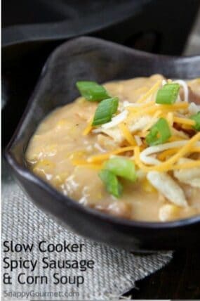 Slow Cooker Spicy Sausage & Corn Soup Recipe - an easy crockpot corn soup! SnappyGourmet.com