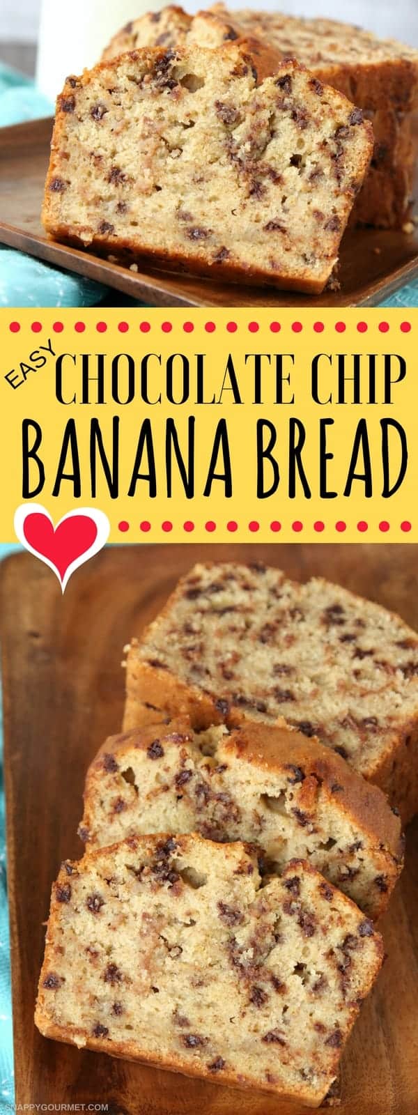 Easy Chocolate Chip Banana Bread Recipe (One-Bowl) - Snappy Gourmet