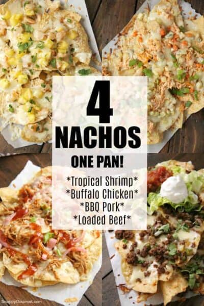 Collage of Loaded Nachos, Shrimp Nachos, BBQ Nachos, and Buffalo Chicken Nachos recipes