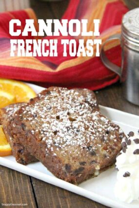 Cannoli French Toast with orange slices and whipped cream