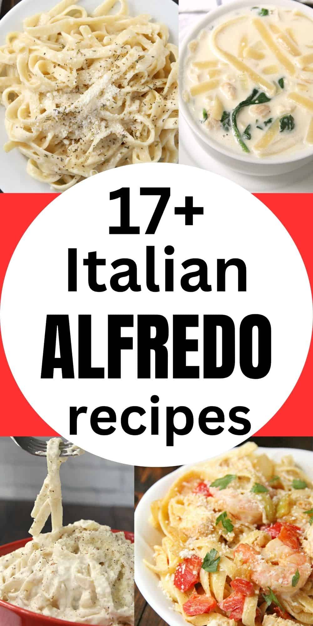 collage of Italian alfredo dishes